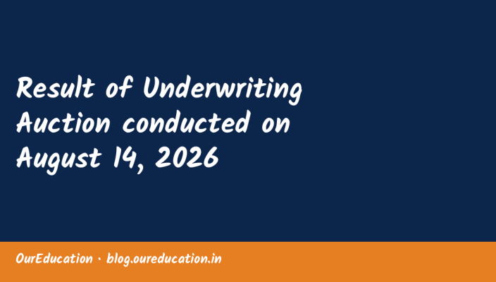 Result of Underwriting Auction conducted on August 14, 2026