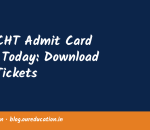 SSC CHT Admit Card 2025 Today: Download Hall Tickets