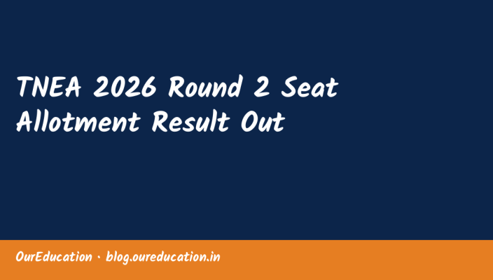 TNEA 2026 Round 2 Seat Allotment Result Out