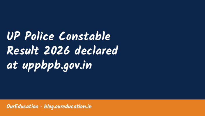 UP Police Constable Result 2026 declared at uppbpb.gov.in