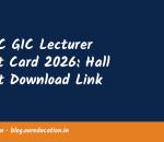 UPPSC GIC Lecturer Admit Card 2026: Hall Ticket Download Link