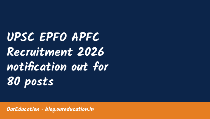UPSC EPFO APFC Recruitment 2026 notification out for 80 posts
