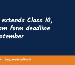 BSEB extends Class 10, 12 exam form deadline to September