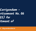 ESIC Corrigendum - (Advertisement No. 06 of 2025) for Recruitment of Teaching Faculty: Professor/Associate Professor/Assistant Professor/Sen