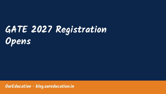 GATE 2027 Registration Opens