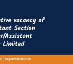 Tentative vacancy of Assistant Section Officer/Assistant Grade Limited Departmental Competitive Examination, 2025