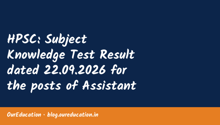HPSC: Subject Knowledge Test Result dated 22.09.2026 for the posts of Assistant District Attorney in Prosecution Department, Haryana (Advt.