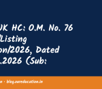 JUD UK HC: O.M. No. 76 /UHC/Listing Section/2026, Dated 28.09.2026 (Sub: Listing of Anticipatory Bail Cancellation Application (ABAC)
