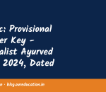 Mppsc: Provisional Answer Key - Specialist Ayurved Exam 2024, Dated 21/09/2026