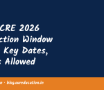 ALLHCRE 2026 Correction Window Open: Key Dates, Fields Allowed