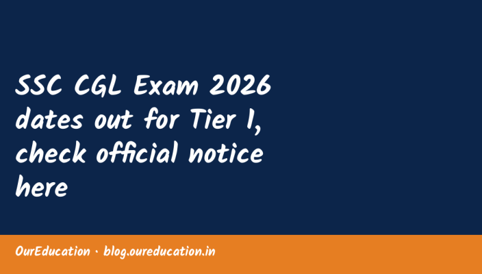 SSC CGL Exam 2026 dates out for Tier 1, check official notice here