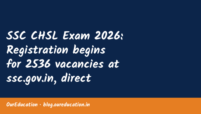 SSC CHSL Exam 2026: Registration begins for 2536 vacancies at ssc.gov.in, direct link to apply here