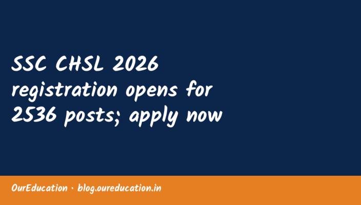 SSC CHSL 2026 registration opens for 2536 posts; apply now
