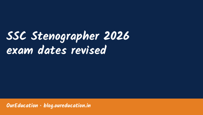 SSC Stenographer 2026 exam dates revised