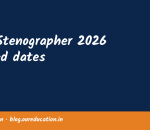 SSC Stenographer 2026 revised dates