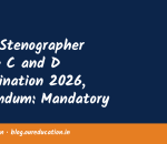 SSC: Stenographer Grade C and D Examination 2026, Addendum: Mandatory use of Mangal Font in Hindi Typing/Skill Test for Stenographer Grade ‘