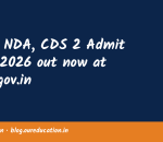 UPSC NDA, CDS 2 Admit Card 2026 out now at upsc.gov.in