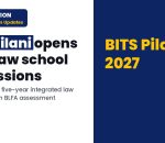 BITS Pilani Law School 2027 admissions open for B.A. LL.B.