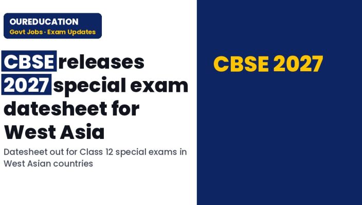 CBSE Datesheet 2027: Special Class 12 exam timetable for