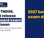Board Exams 2027 Live Updates: CBSE, TNDGE, KSEAB Class 10, 12 exam dates soon