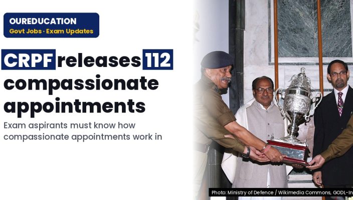 List of 112 selected candidate on compassionate appointment in CRPF (Vacancy released on 22/10/2026)