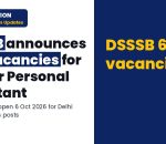 DSSSB Combined Exam 2026: 641 Vacancies for Senior Personal