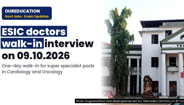 ESIC doctor recruitment 2026 walk-in interview 09.10.2026