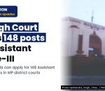 MP HC: 14-08-2026 Advertisement for Direct Recruitment to the post of Assistant Grade-III for District Court Establishments of Madhya Prades