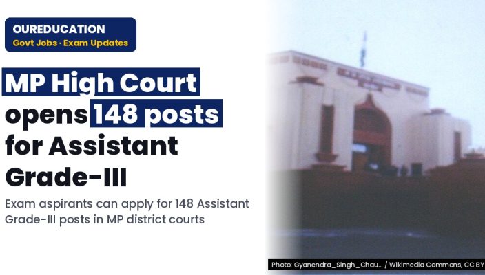 MP HC: 14-08-2026 Advertisement for Direct Recruitment to the post of Assistant Grade-III for District Court Establishments of Madhya Prades