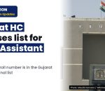 GUJ HC: SELECT LIST of candidates for Recruitment to the post of LEGAL ASSISTANT on the establishment of the High Court of Gujarat, purely o