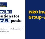 ISRO Deputation Posts 2026: Group-A & B Vacancies, Apply Now