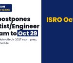 ISRO ICRB 2026 CBT Postponed to Oct 29