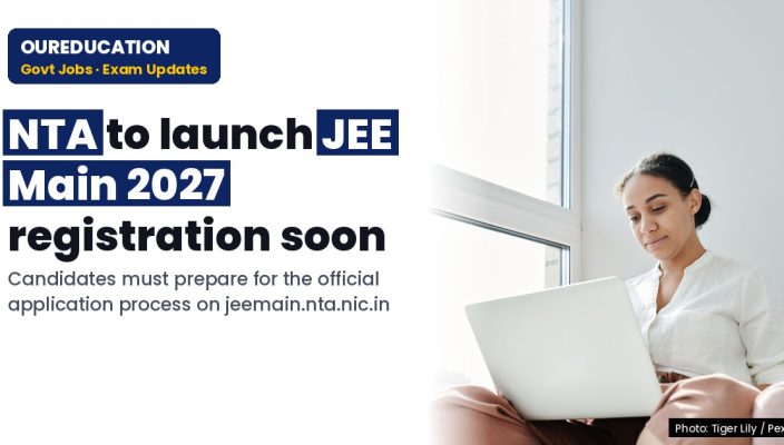 JEE Main 2027 Registration Starts Soon