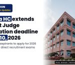 JUD AP HC: *RECRUITMENT – DISTRICT JUDGE (ENTRY LEVEL) UNDER DIRECT RECRUITMENT* – Extension of time for submission of filled-in application