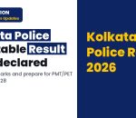 Kolkata Police Constable Result 2026 out
