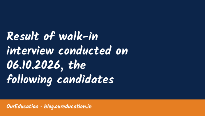 Result of walk-in interview conducted on 06.10.2026, the following candidates have been selected for engagement on contractual basis as Seni