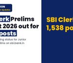 SBI Clerk Prelims Result 2026 for 1,538 Backlog Vacancies
