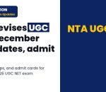 UGC NET December 2026: Revised exam dates, admit card
