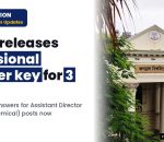 UPSC: Provisional Answer Key: 03 posts of Assistant Director Grade-II (IEDS) (Chemical) in Ministry of MSME