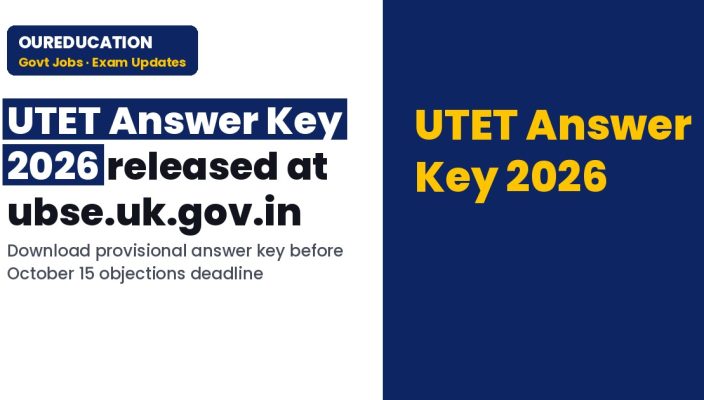 UTET Answer Key 2026 released at ubse.uk.gov.in, download now